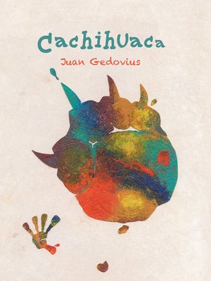 cover image of Cachihuaca